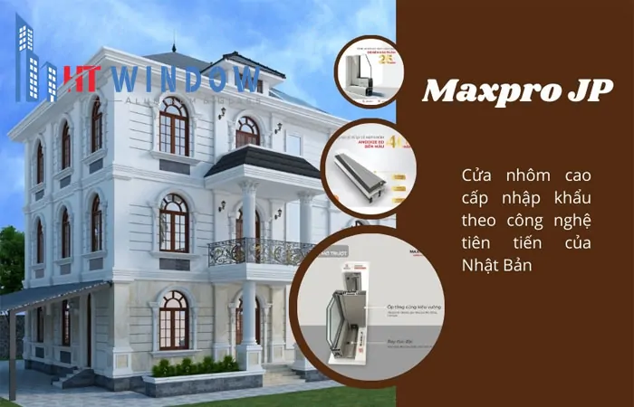 Nhôm Maxpro - Chất lượng đạt chuẩn quốc tế, mang tính linh hoạt cao